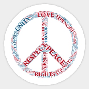 Peace, Love and Respect! Sticker